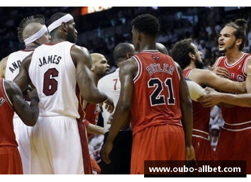 NBA东部赛场热火与公牛的对决与背景