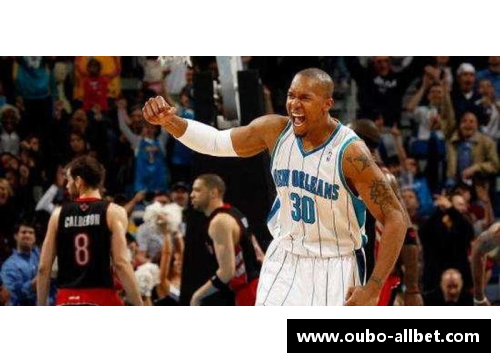 NBA传奇：大卫韦斯特的精彩生涯与不朽传奇